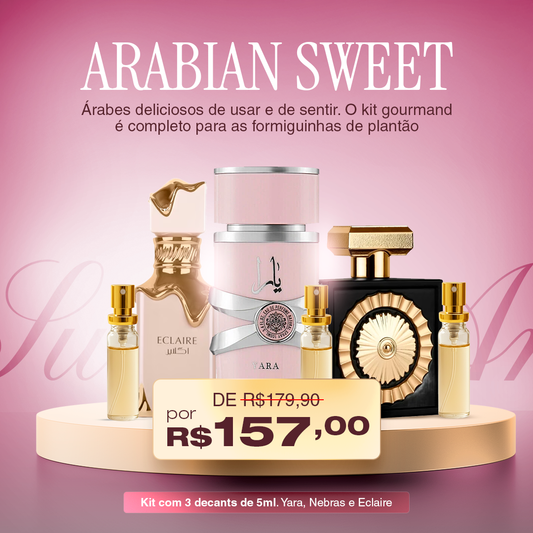ARABIAN SWEET FEMININO - Combo Árabe com 3 Decants de 5ml. (Yara, Nebras e Eclaire)